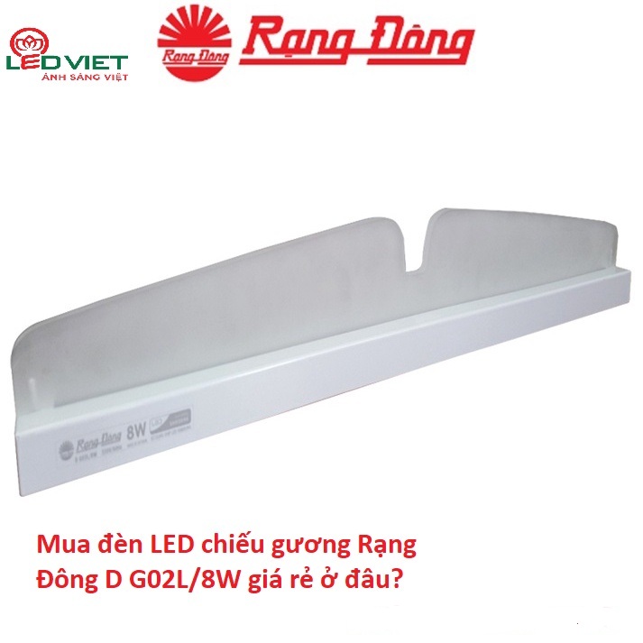 Đèn LED chiếu gương Rạng Đông D G02L/8W
