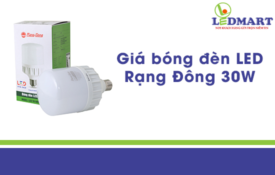 Giá bóng đèn led rạng đông 30w, 40w, 50w