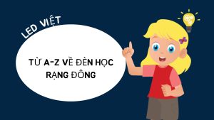 Chi tiết về đèn học Rạng Đông